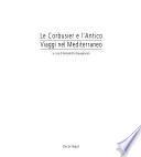 Le Corbusier e l'antico