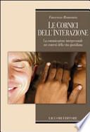 Le cornici dell'interazione