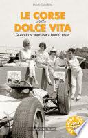 Le corse della dolce vita