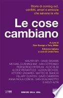 Le cose cambiano