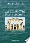 Le cose che potevano essere