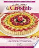 Le crostate - Guida pratica