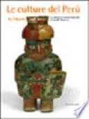 Le culture del Perù da Chavin agli Inca