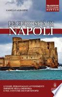 Le curiosità di Napoli