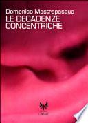 Le decadenze concentriche