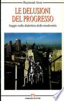 Le delusioni del progresso