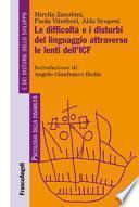 Le difficoltà e i disturbi del linguaggio attraverso le lenti dell'ICF