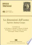 Le dimensioni dell'uomo. Spirito, anima, corpo