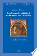 Le domus dei cardinali nella Roma del Duecento