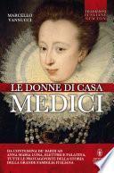 Le donne di casa Medici