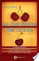 Le due facce dell'amore