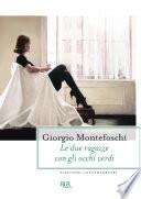 Le due ragazze con gli occhi verdi