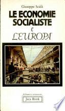 Le economie socialiste e l'Europa