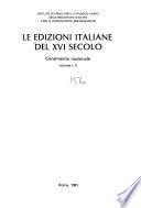 Le Edizioni italiane del XVI secolo: A