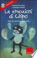 Le emozioni di Ciripo.