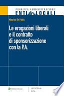 Le erogazioni liberali e il contratto di sponsorizzazione con la P.A.