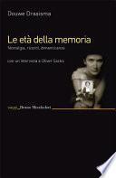 Le età della memoria