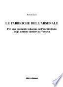 Le fabbriche dell'Arsenale