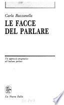 Le facce del parlare