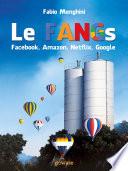 Le FANGs: Facebook, Amazon, Netflix, Google