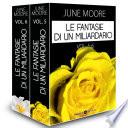 Le fantasie di un miliardario – Vol. 5-6