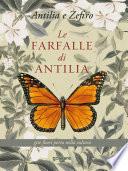 Le farfalle di Antilia. Gite fuori porta nella cultura