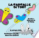 Le Farfalle Di Tony