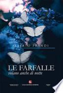 Le farfalle volano anche di notte