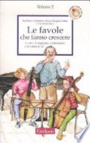 Le favole che fanno crescere