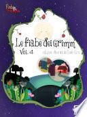 Le favole dei f.lli Grimm Vol 4