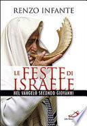 Le feste di Israele nel Vangelo secondo Giovanni