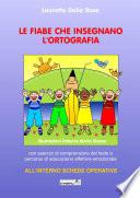 Le fiabe che insegnano l'ortografia