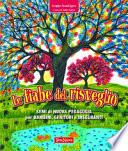 Le fiabe del risveglio. Semi di nuova pedagogia per bambini, genitori e insegnanti