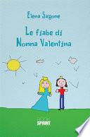 Le fiabe di Nonna Valentina