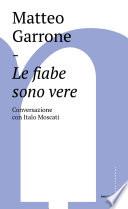 Le fiabe sono vere