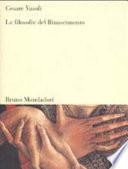 Le filosofie del Rinascimento