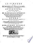 Le finezze de' pennelli italiani ammirate e studiate da Girupeno sotto la scorta e disciplina del genio di Raffaello d'Urbino