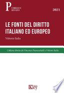 Le fonti del diritto italiano ed europeo