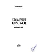 Le formazioni Osoppo Friuli