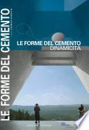 Le forme del cemento. Dinamicità