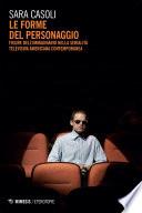 Le forme del personaggio