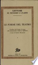 Le forme del teatro. Contributi sulla comunicazione teatrale, vol. I