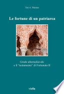 Le fortune di un patriarca