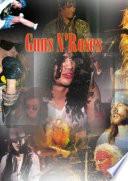 Le frasi più belle dei Guns N' Roses