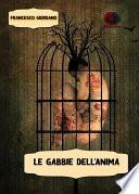 Le Gabbie dell'Anima (Collana Nhope)