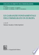 Le garanzie fondamentali dell'immigrato in Europa