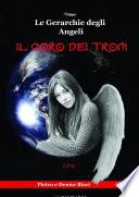 Le Gerarchie degli Angeli - Il Coro dei Troni -