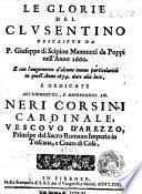 Le glorie del Clusentino descritte da p. Giuseppe di Scipion Mannucci da Poppi nell'anno 1660. E con l'augumento d'alcune nuoue particolarità in quest'anno 1674. date alla luce, ..