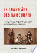 Le grand âge des samouraïs