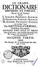 LE GRAND DICTIONAIRE UNIVERSEL ET PARFAIT
